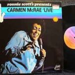 Carmen McRae - Ronnie Scott's Presents Carmen McRae 'Live' (LP, Album)