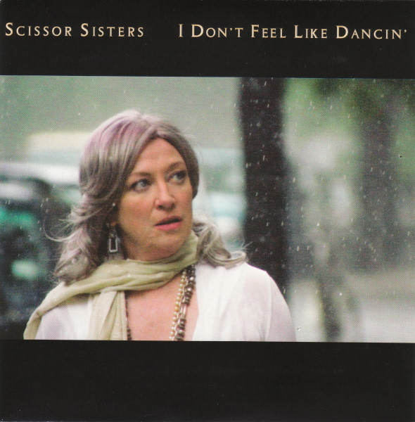 Scissor Sisters - I Don't Feel Like Dancin' (CD, Single)