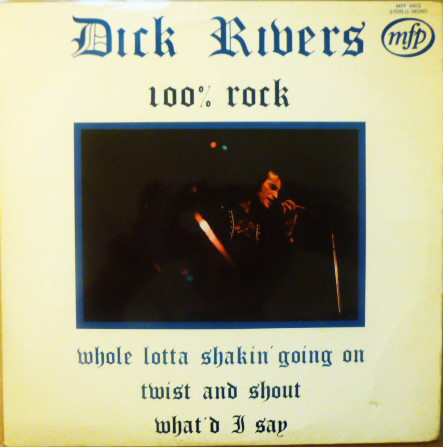 Dick Rivers - 100% Rock (LP, Comp)