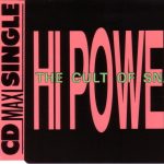 Hi Power - The Cult Of Snap (CD, Maxi)