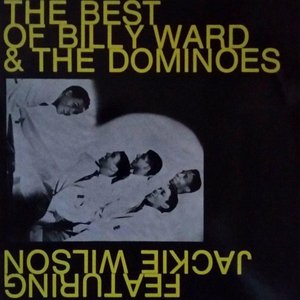 Billy Ward And His Dominoes Featuring Jackie Wilson - The Best Of Billy Ward And The Dominoes Featuring Jackie Wilson - Volume 3 (LP, Comp)