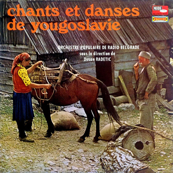 Narodni Orkestar RTB - Chants Et Danses De Yougoslavie (LP, Album)