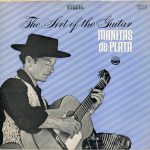 Manitas De Plata - The Art Of The Guitar (LP, Comp, RE)