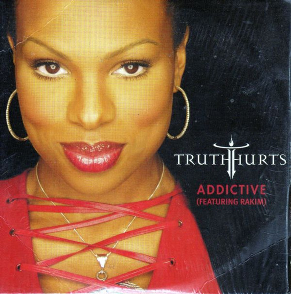 Truth Hurts Featuring Rakim - Addictive (CD, Single, Car)