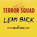 Terror Squad - Lean Back (CD, Single, Car)