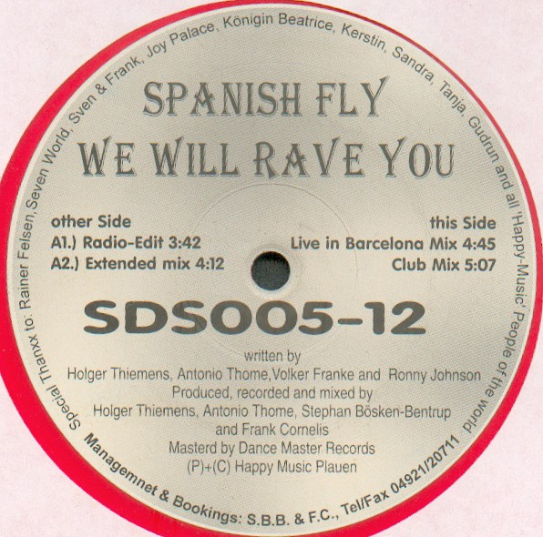 Spanish Fly (2) - We Will Rave You (12", Red)
