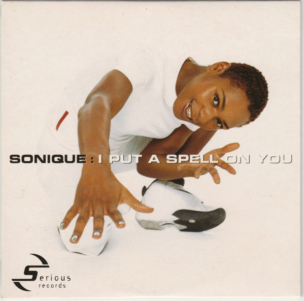 Sonique - I Put A Spell On You (CD, Single)