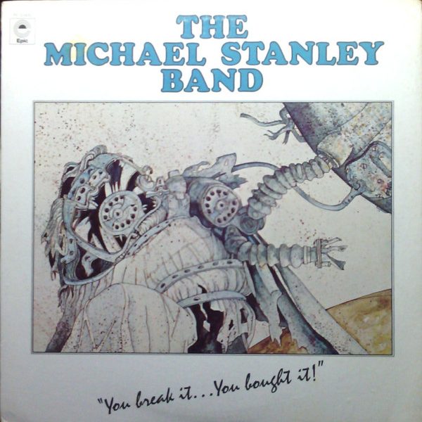 Michael Stanley Band - You Break It...You Bought It! (LP, Album)