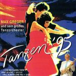 Max Greger Und Sein Großes Tanzorchester - Tanzen '95 (CD, Album)