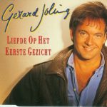 Gerard Joling - Liefde Op Het Eerste Gezicht (CD, Maxi)