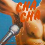 Herman Brood & His Wild Romance - Cha Cha (LP, Album)