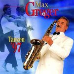 Max Greger - Tanzen '97 (CD, Album)