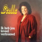 Stella (10) - Ik Heb Jou Teveel Vertrouwd (CD, Single)