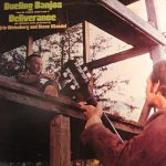 Eric Weissberg And Steve Mandell - Dueling Banjos From The Original Motion Picture Soundtrack Deliverance And Additional Music (LP, Album, RE)