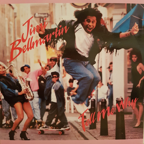 Jimmy Bellmartin - Tell Me Why (12", Single)