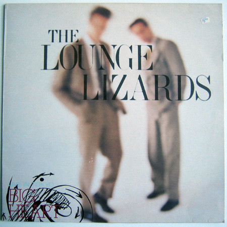 Lounge Lizards - Big Heart (LP, Album)