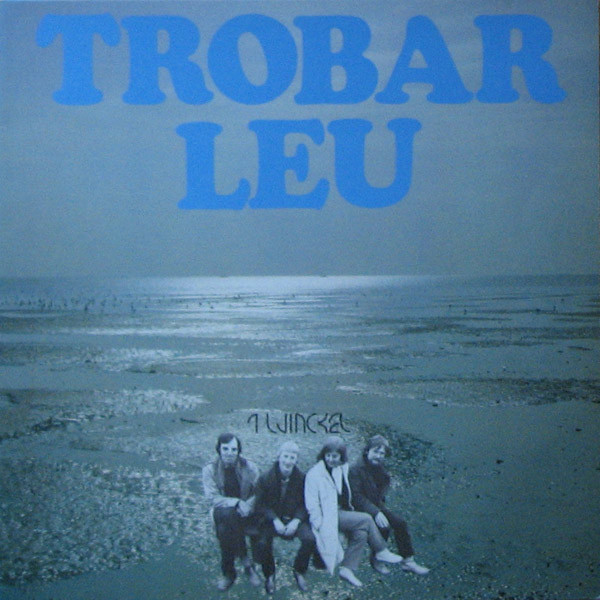 Twinckel - Trobar Leu (LP, Album)