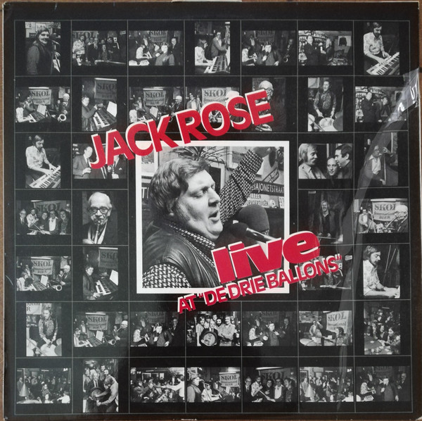 Jack Rose (8) - Live At "De Drie Ballons" (LP, Album)