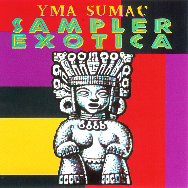 Yma Sumac - Sampler Exotica (CD, Smplr)