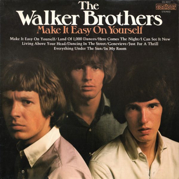 The Walker Brothers - Make It Easy On Yourself (LP, Comp, RE, Ora)
