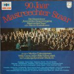 Het Mannenkoor "Koninklijke Zangvereniging Mastreechter Staar"* - 90 Jaar Mastreechter Staar (2xLP, Album)