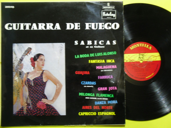 Sabicas - Guitarra De Fuego (LP, Album, Mono)