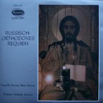 Cappella Russian Male Chorus - Russisch Orthodoxes Requiem (LP)