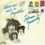Zal Yanovsky - Alive And Well In Argentina  (LP, Album)