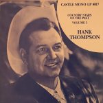 Hank Thompson - Country Stars Of The Past Vol 3 (LP, Comp, Mono)