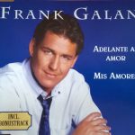 Frank Galan - Adelante Al Amor (CD, Single)