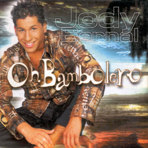 Jody Bernal - Oh Bambolero (CD, Single)