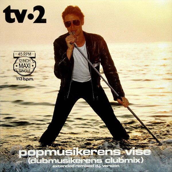 tv-2 - Popmusikerens Vise (Dubmusikerens Clubmix) (12", Maxi)