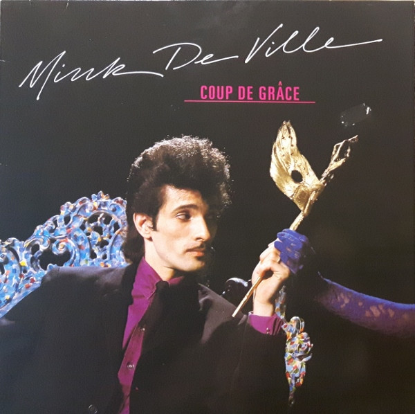 Mink DeVille - Coup De Grâce (LP, Album)