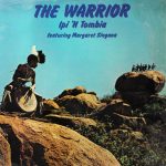 Ipi-Tombi Featuring Margaret Singana - The Warrior (LP, Album, Gat)