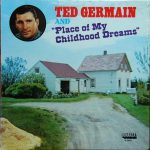 Ted Germain - Place Of My Childhood Dreams (LP, Album)