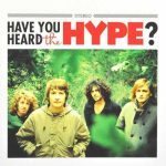 The Hype (4) - Have You Heard The Hype? (2xLP, Album, RM)
