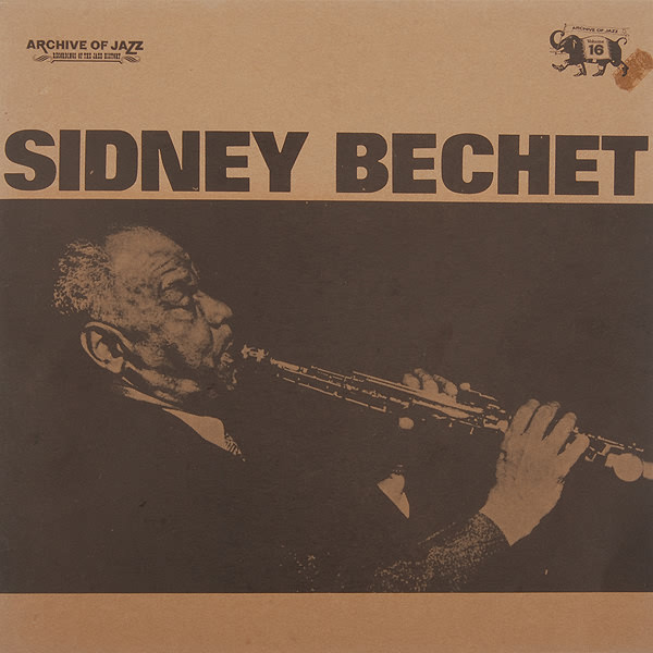 Sidney Bechet - Archive Of Jazz Volume 16 (LP)