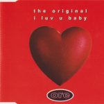 The Original - I Luv U Baby (CD, Maxi)