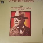 Francisco Canaro Y Su Orquesta Típica - La Vida De F. Canaro Vol. 2 (LP, Comp, Mono)