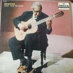 Andrés Segovia - Segovia And The Guitar (LP, Album, Mono)
