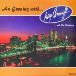 Ray Conniff ... And His Orchestra* - An Evening With... Ray Conniff ... And His Orchestra (CD, Comp)