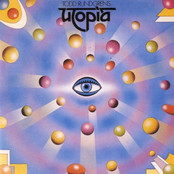 Utopia (5) - Todd Rundgren's Utopia (LP, Album)