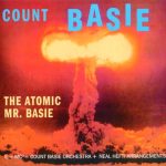 Count Basie And His Orchestra* + Neal Hefti - The Atomic Mr. Basie (CD, Album, RE, S/Edition, Dig)