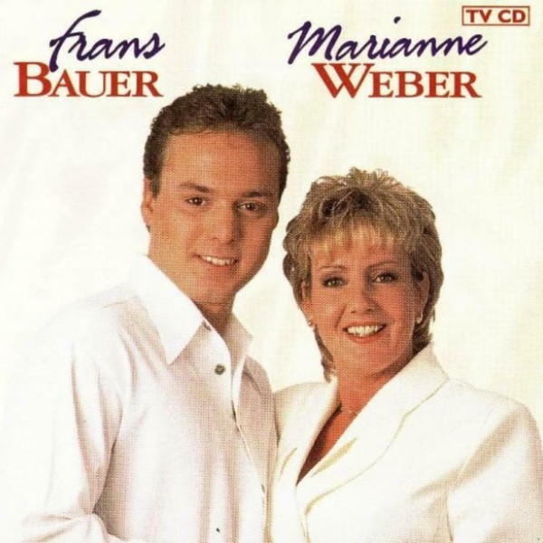 Frans Bauer & Marianne Weber - Frans Bauer & Marianne Weber (CD, Album)