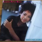 Cheryl Pepsii Riley - Thanks For My Child (12", Single)