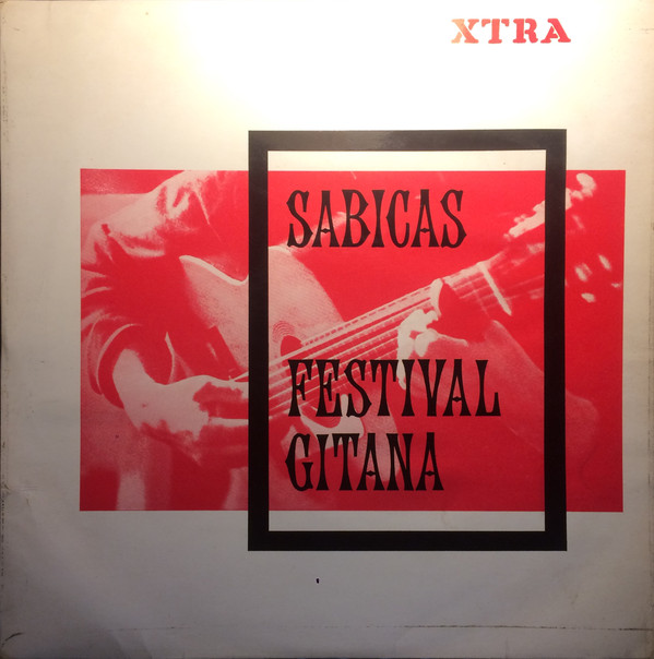 Sabicas - Festival Gitana (LP, Album, RE)