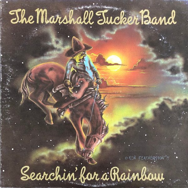 The Marshall Tucker Band - Searchin' For A Rainbow (LP, Album, San)