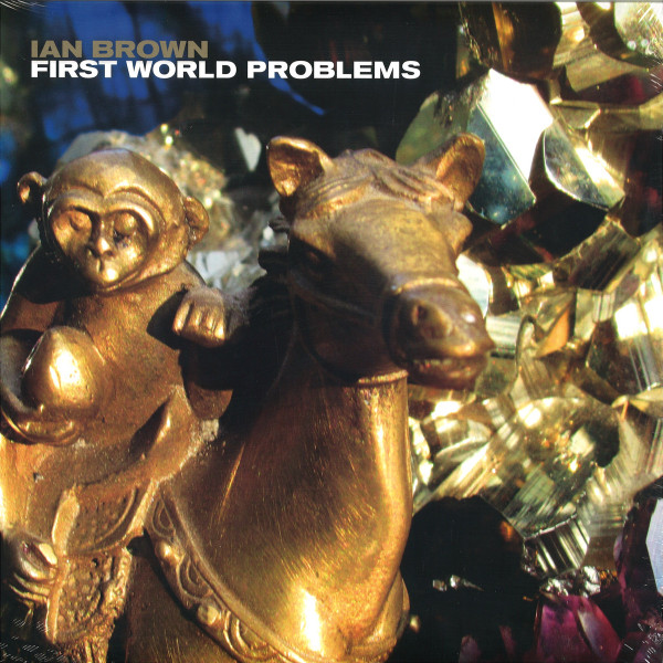 Ian Brown - First World Problems (12", Single)