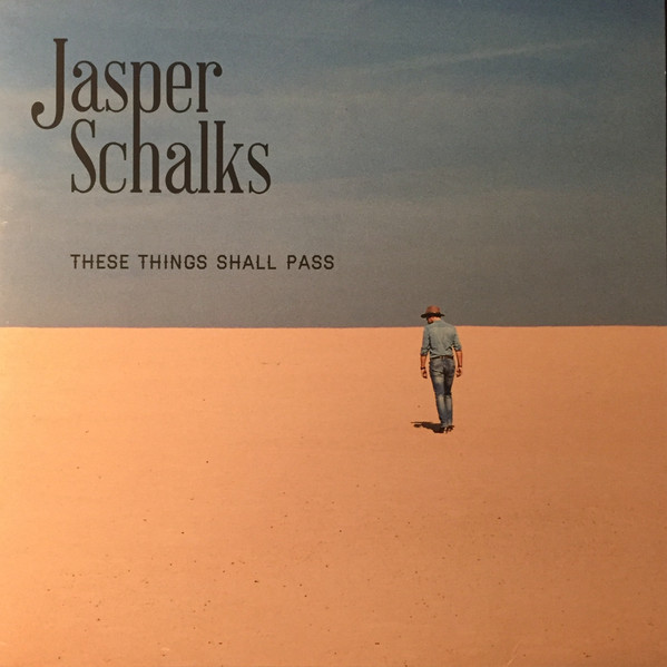 Jasper Schalks - These Things Shall Pass (12", EP)