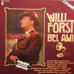 Willi Forst - Willi Forst - Bel Ami (2xLP, Comp, Gat)